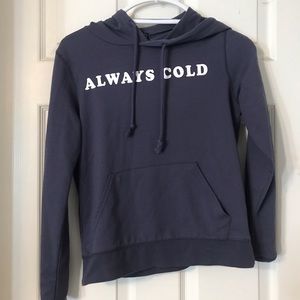 Always Cold Light Hoodie